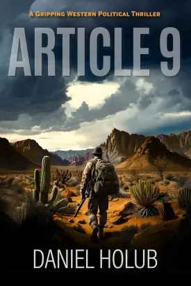 Article 9: A Gripping Western Political Thriller Paperback  April 30, 2025