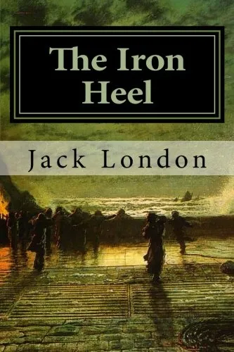 The Iron Heel Paperback  March 5, 2016